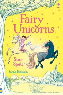 Fairy Unicorns Star Spell - Davidson, Susanna