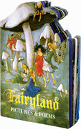 Fairyland - Pictures and Poems Shape Book