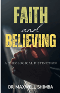 Faith and Believing