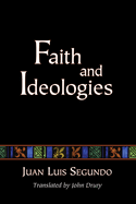 Faith and ideologies