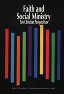 Faith and Social Ministry: Ten Christian Perspectives - Davidson, James D