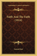 Faith and the Faith (1914)