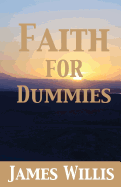 Faith for Dummies