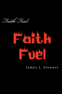 Faith Fuel: For Individuals and Churches