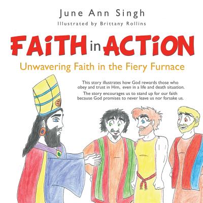 Faith in Action - Singh, June Ann