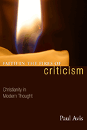 Faith in the Fires of Criticism