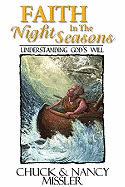 Faith in the Night Seasons Textbook: Understanding God's Will