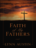 Faith of My Fathers