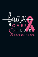 Faith Over Fear Survivor: 2020 Weekly Planner