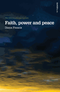 Faith, Power and Peace