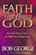 Faith That Pleases God