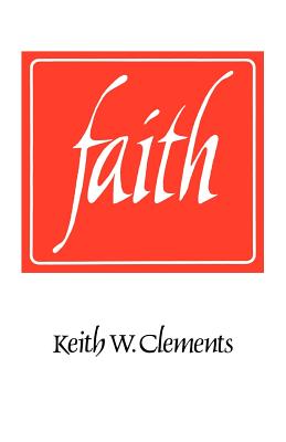 Faith - Clements, Keith