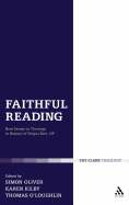 Faithful Reading: New Essays in Theology in Honour of Fergus Kerr, OP