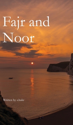 Fajr and Noor - S Hukr