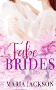 Fake Brides