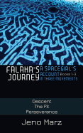 Falaha's Journey: A Spacegirl's Account in Three Movements