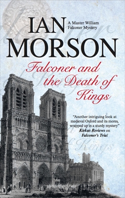 Falconer and the Death of Kings - Morson, Ian