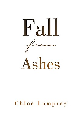 Fall from Ashes - Lomprey, Chloe