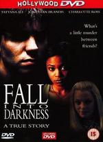 Fall Into Darkness