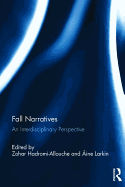 Fall Narratives: An Interdisciplinary Perspective