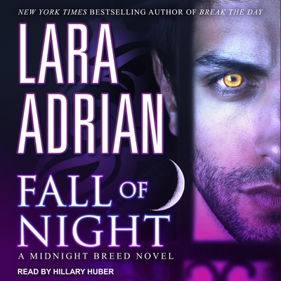 Fall of Night - Adrian, Lara, and Huber, Hillary (Read by)