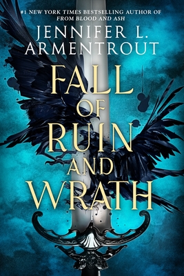 Fall of Ruin and Wrath - Armentrout, Jennifer L