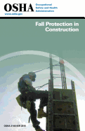 Fall Protection in Construction: (3146-05r 2015)