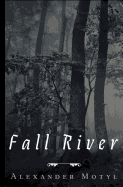 Fall River - Motyl, Alexander