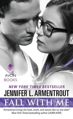 Fall with Me - Armentrout, Jennifer L