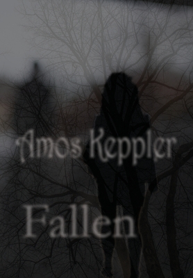 Fallen - Keppler, Amos