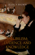 Fallibilism: Evidence and Knowledge