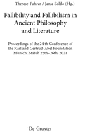 Fallibility and Fallibilism in Ancient Philosophy and Literature