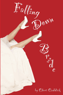 Falling Down Bride