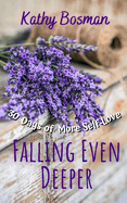 Falling Even Deeper: 30 Days of More Self-Love