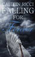 Falling for Forever