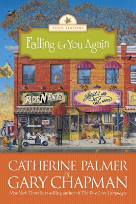 Falling for You Again - Palmer, Catherine, and Chapman, Gary