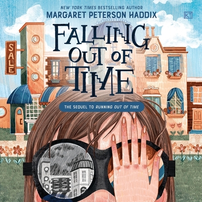 Falling Out of Time - Haddix, Margaret Peterson, and Ricciardi, Lillie (Read by)