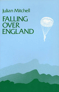 Falling Over England - Mitchell, Julian