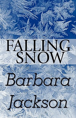 Falling Snow - Jackson, Barbara