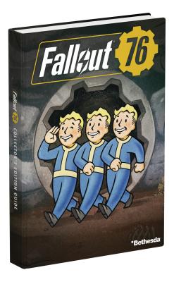 Fallout 76: Official Collector's Edition Guide - Hodgson, David, and Rocha, Garitt, and Prima Games