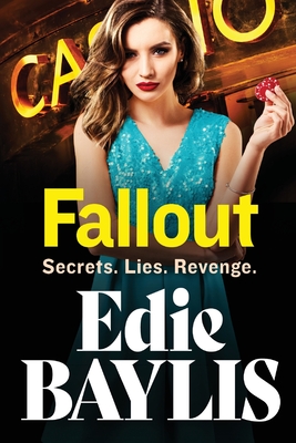 Fallout: An addictive gangland thriller from Edie Baylis - Baylis, Edie