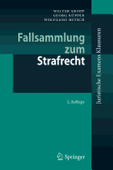 Fallsammlung Zum Strafrecht