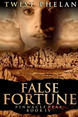 False Fortune - Phelan, Twist