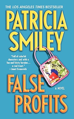 False Profits - Smiley, Patricia, Ed.D.