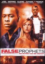 False Prophets - Robert Kevin Townsend