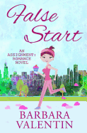 False Start: an Assignment: Romance novel