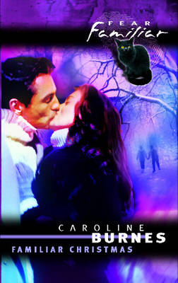 Familiar Christmas: Mills & Boon Special Releases - Burnes, Caroline