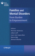 Families and Mental Disorders: From Burden to Empowerment