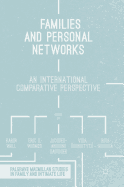 Families and Personal Networks: An International Comparative Perspective