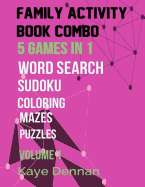Family Activity Book Combo: Word Search Maze Puzzle Sudoku and Coloring